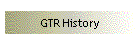 GTR History